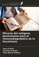 Azza El Amir (U. A.) | Eficacia Del AntíGeno Paramiosina Para El...