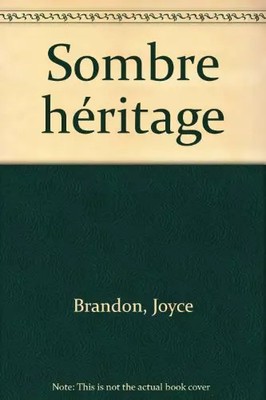 Dark Heritage, Joyce Brandon