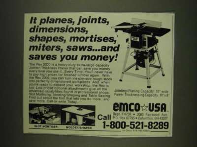 1985 Emco Rex 2000 Jointer-Thickness Planer Ad - It planes, joints, dimensions,