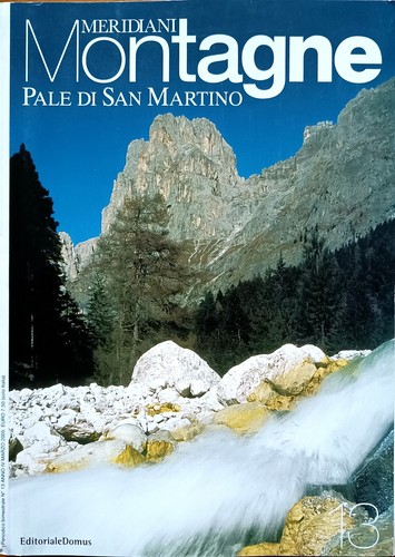 Rivista 'Meridiani - Montagne' (Anno III - Anno XV), Ed. Domus, 2004-2016 - Picture 3 of 17