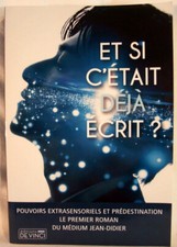 Et si c'était déjà écrit ?, Jean Didier, Edts Devinci