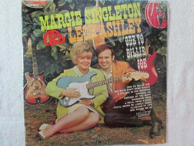Ode to Billie Joe  by Margie Singleton & Leon Ashley  Hilltop NEW SEALED JS-6066