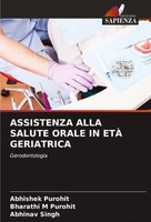 Assistenza Alla Salute Orale IN ETÀ Geriatrica Abhishek Purohit