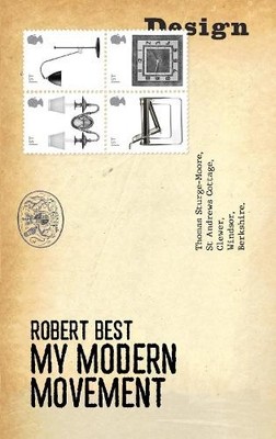 Robert Best My Modern Movement (Taschenbuch)