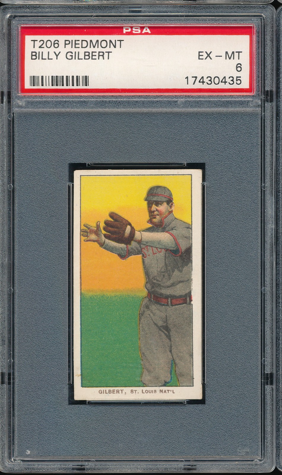 T206 Piedmont 350/25 Billy Gilbert PSA 6 - StL Cardinals - POP 25