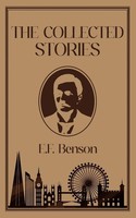 E. F. Benson | The Collected Stories Of E.F. Benson | Taschenbuch | Englisch