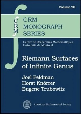 Riemann Surfaces of Infinite Genus (Crm Monograph Buch Oxford University Press