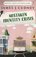 James J. Cudney | Mistaken Identity Crisis | Buch | Englisch (2021) | Gebunden