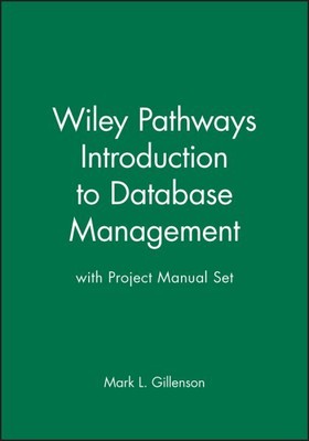 Wiley Pathways Introduction to Database Management, Paperback by Gillenson, M...
