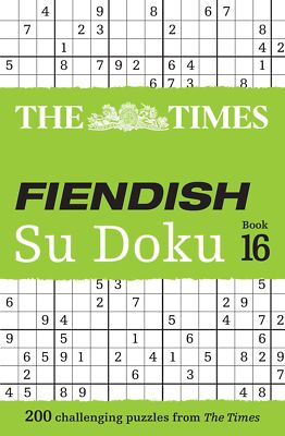 NEW BOOK The Times Su Doku - The Times Fiendish Su Doku Book 16 - 200 Challengin