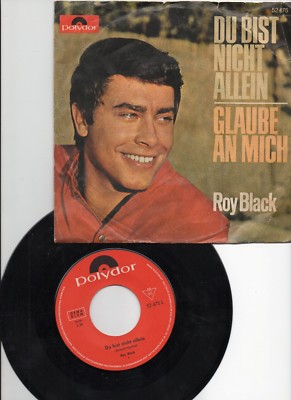 Roy Black Du Bist Nicht Allein Glaube An Mich German Pop 1965 Vintage 7'' 45 w/PS