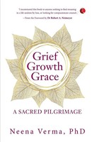 Neena Verma | Grief Growth Grace | Taschenbuch | Englisch (2021)