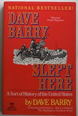 Dave Barry Slept Here: A Sort of Histor..., Barry, Dave