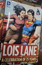Lois Lane: a Celebration of 75 Years (DC Comics 2013 January 2014)