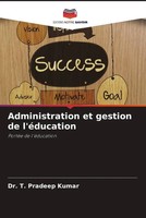 T. Pradeep Kumar | Administration Et Gestion De L'éDucation | Taschenbuch (2022)