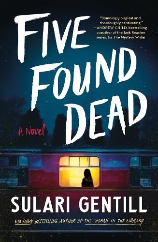 Five Found Dead by Sulari Gentill - 9781761154416