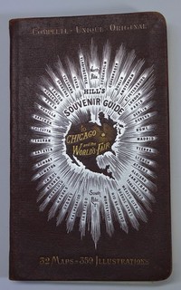 1893 Columbian Expo Hill's Souvenir Guide to Chicago and the World's Fair