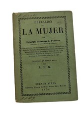 Educacion de la mujer Eduvijis Casanova de Polanco 1874 Lectura Primaria Ni�as