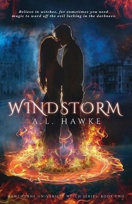 Windstorm: The Hawthorne University Witch Series, Book 2 by A.L. Hawke (English)