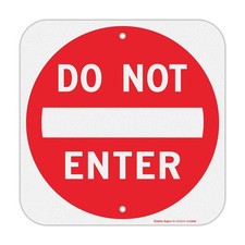 Do Not Enter Sign,12x12 Inch Square .040 Aluminum,Reflective Rust Free Metal