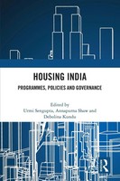 Housing India | Programmes, Policies And Governance | Urmi Sengupta (U. A.)