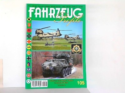 Fahrzeug Profile. Nr. 105. Das 2nd U.S. Cavalry Regiment Dragoons in Deutschla