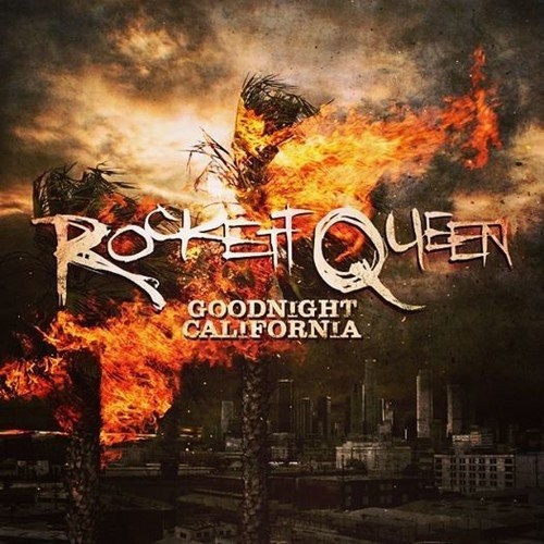Rockett Queen Goodnight California (CD) (ИМПОРТ ИЗ Великобритании)