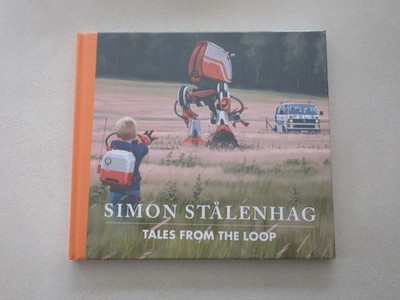 Simon Stalenhag Tales from the loop TTBE/SCELLE