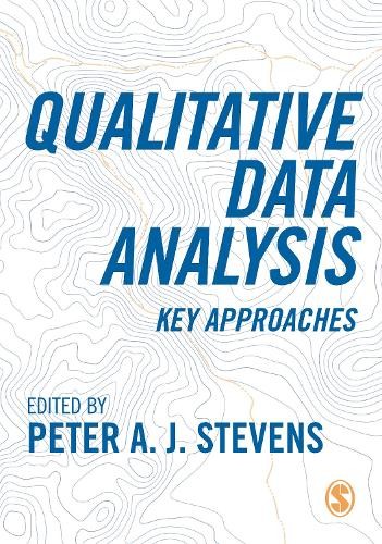 Qualitative Data Analysis by Peter A. J. Stevens - 9781529730425