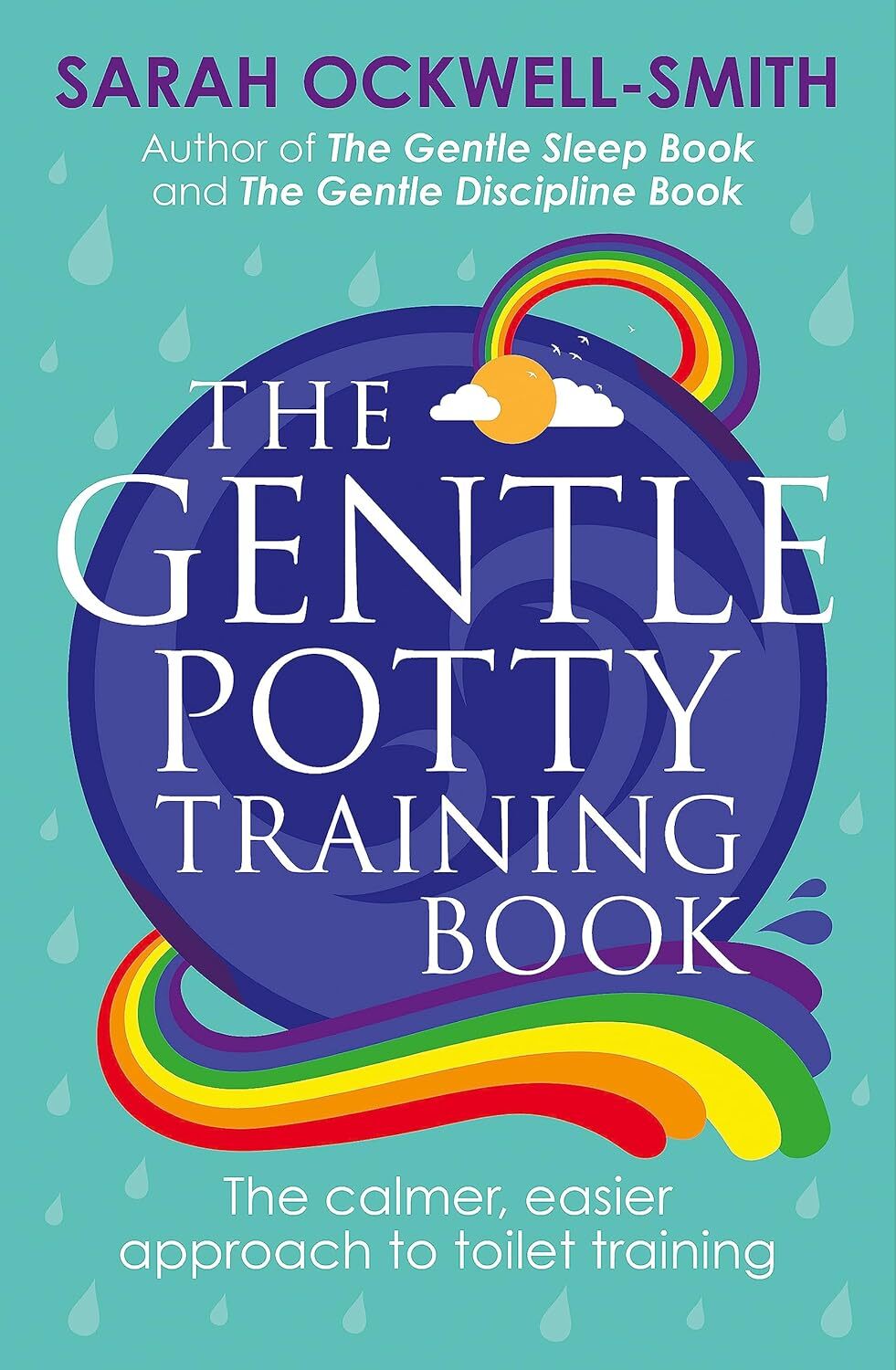 The Gentle Potty Training Book: The calmer, easier approach to toilet training [