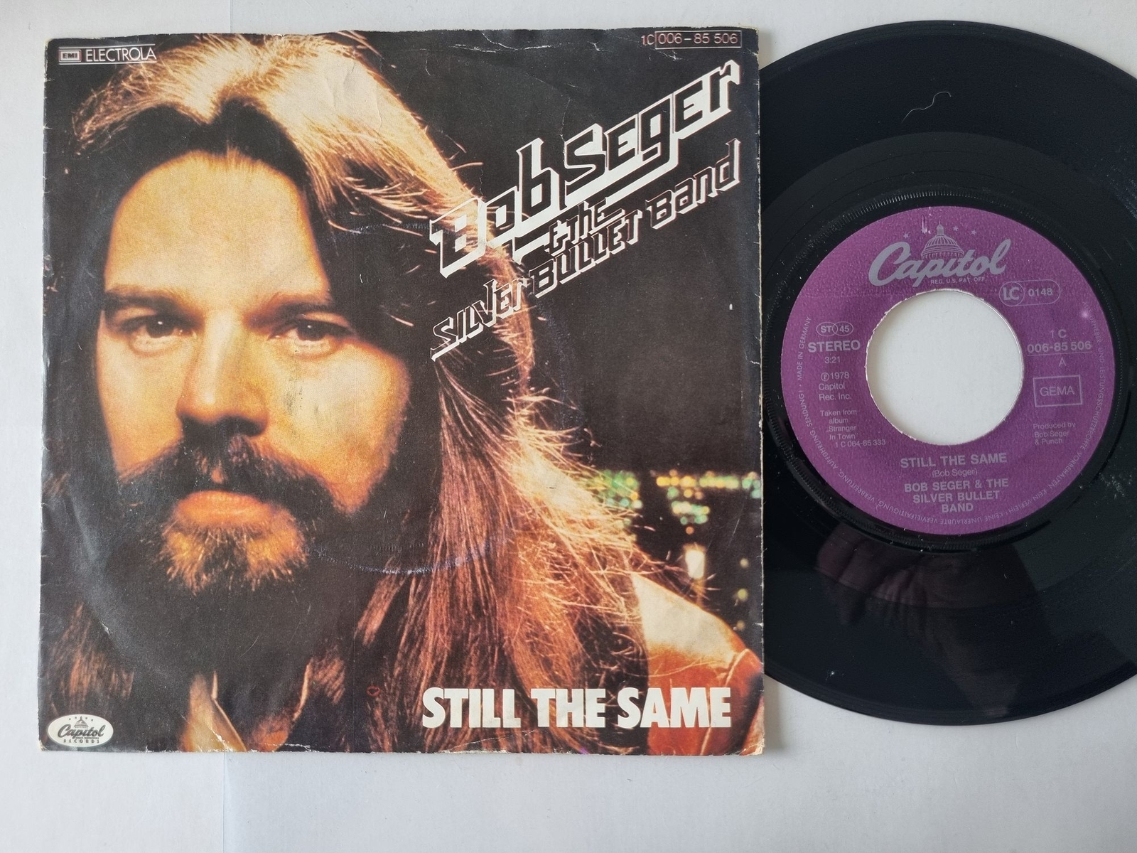 Bob Seger And The Silver Bullet Band - Still The Same 7'' Vinyl Germany