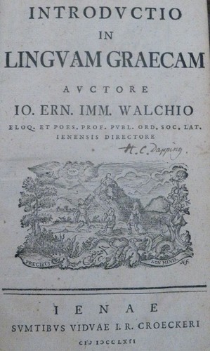 Johann Ernst I. Walch INTRODUCTIO IN LINGUAM GRAECUM 1762 Ancient Greek Grammar