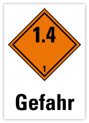 Aufkleber Etikett ''Gefahr 1.4 Explosive Stoffe'' Gefahrensymbol Schild Folie