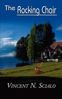 Vincent N. Scialo | The Rocking Chair | Taschenbuch | Englisch (2002)