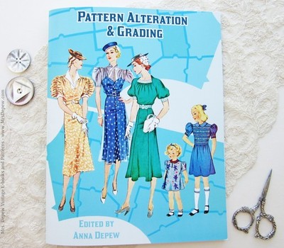 Pattern Grading and Alteration Manual Edited by Anna Depew Vintage Sewing Book