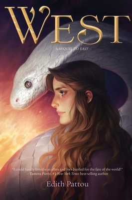 West: The Sequel A Young Adult High Fantasy of Rose's Perilous Quest for T...