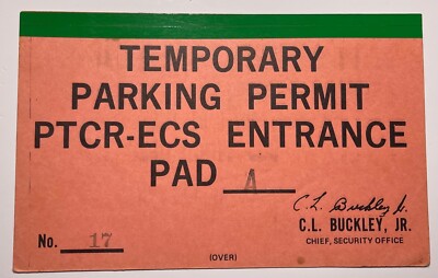NASA PAD A (39) PTCR-ECS PARKING PERMIT CHARLES BUCKLEY APOLLO ERA LOW NUMBER 17