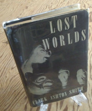 1944 Lost Worlds Clark Ashton Smith First Edition Arkham House August Derleth