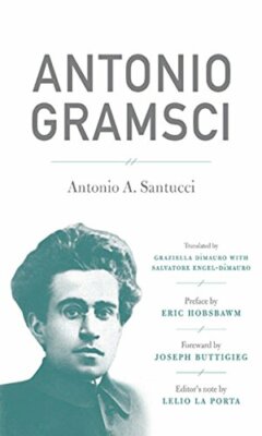 Antonio Gramsci, Santucci, Dimauro, Engel-Di..