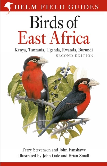 Field Guide to the Birds of East Africa by John Fanshawe (Hardback Book)