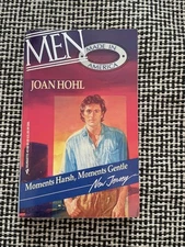 Moments Harsh Moments Gentle Joan Hohl New Jersey Men Made in America 30 Romance