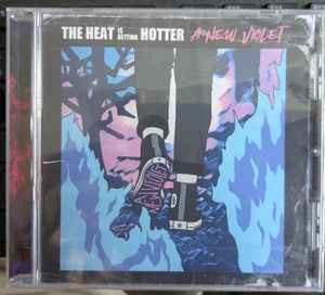A New Violet - Heat Is Getting Hotter - cd - E6999z
