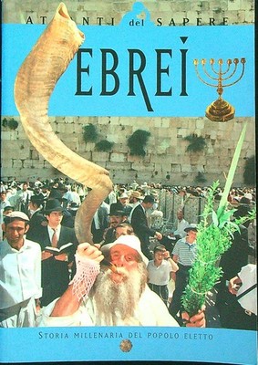JUDEN. MILLENNIUMSGESCHICHTE DES AUSERWÄHLTEN VOLKES OSTERN DIEGO DEMETRA 2007