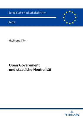 Open Government und staatliche Neutralität | Hwihong Kim | Taschenbuch | 216 S.