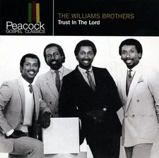 The WILLIAMS BROTHERS "Trust In The Lord" CD Like New, Near Mint