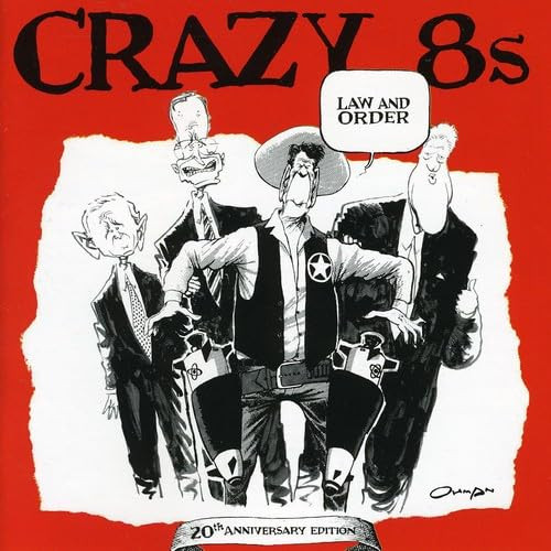 The Crazy 8's Law and Order (CD)