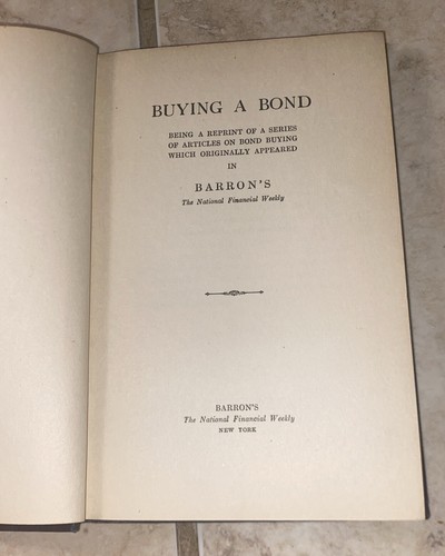Buying A Bond Carret By Philip L Carret 1924, 4th Printing (1925), Hugh Bancroft - Picture 6 of 13
