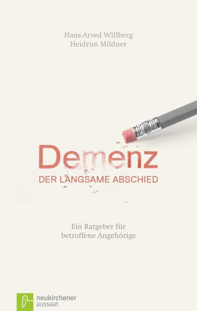 Thumbnail - Demenz - Der Langsame Abschied | Hans-arved Willberg, Heidrun Mildner