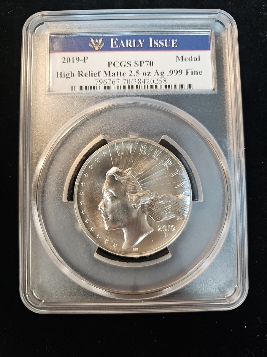 2019-P 2.5 Oz American Liberty Silver Medal High Relief Matte PCGS