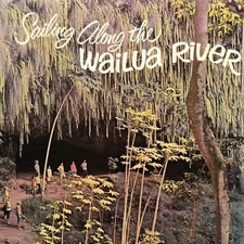 L LP Captain Walter Smith Sr. Sailing Along The Wailua River Gatefold Jacket